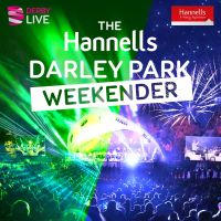 The Hannells Darley Park Weekender programme is revealed